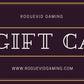 RogueVid Gaming Gift Card