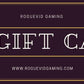 RogueVid Gaming Gift Card